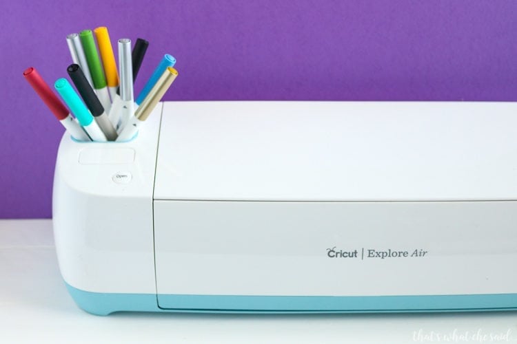 A cricut Explore with Cricut Pens