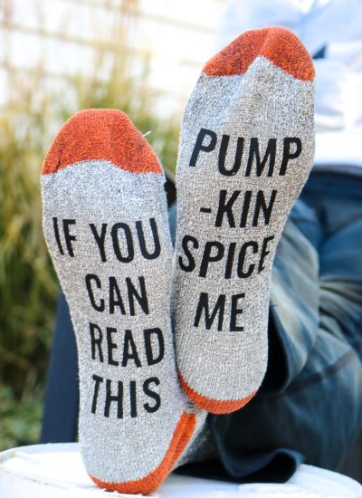 Funny Saying Socks that read "If you can read this, pumpkin spice me!"