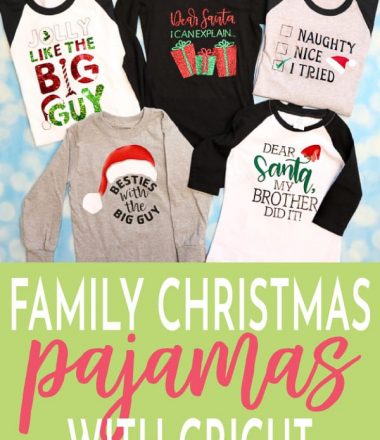 Family Christmas Pajamas that can be easily made with your Cricut! Use Multiple designs or give each family member their own.