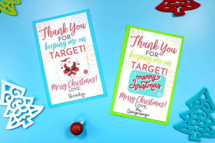 Printable Cards that you can attach Target Gift Cards to that make a cuter gift than gifting the card alone