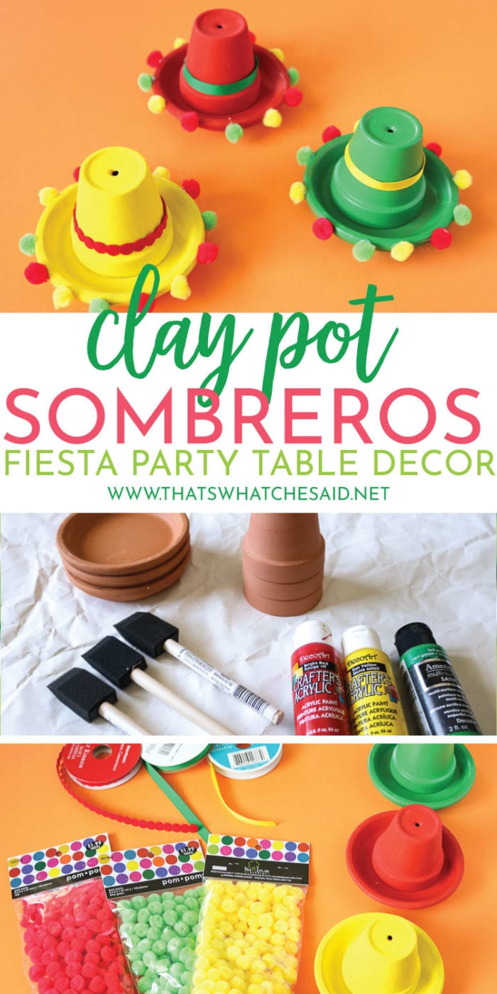 Turn ordinary clay pots and drip pans into cute and festive sombreros perfect for table decor or to use to label your food buffet or taco bar!  #easycraft #fiesta #decorations