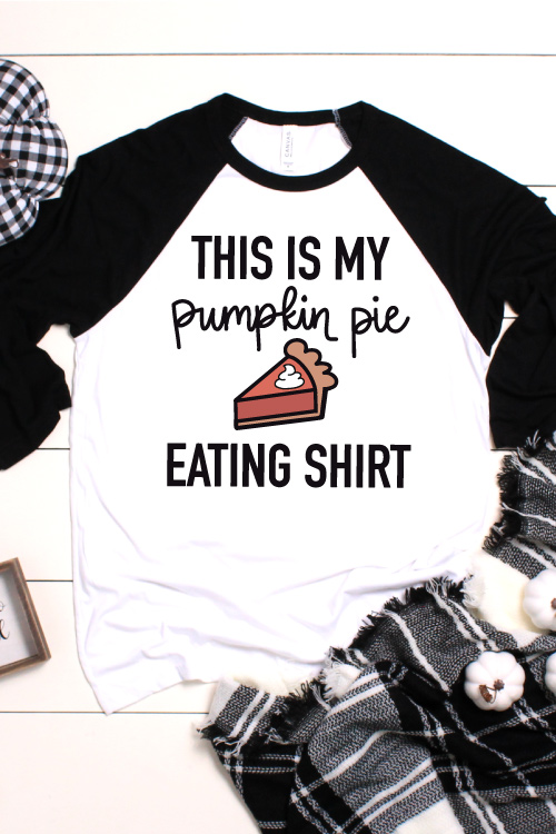 Raglan T with "This is My Pumpkin Pie Eating Shirt" design