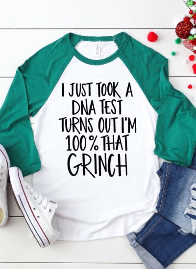 Green & White Raglan with Grinch Saying in Iron-on