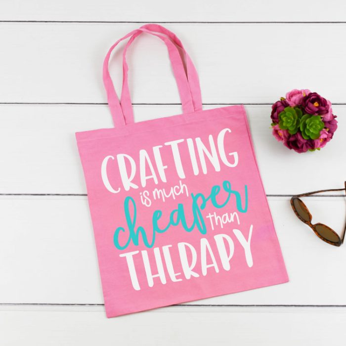 Pink Tote with Crafting is Much Cheaper than Therapy SVG file in iron on vinyl