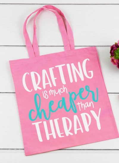 Pink Tote Bag with "Crafting Is Much Cheaper Than Therapy" in iron on vinyl