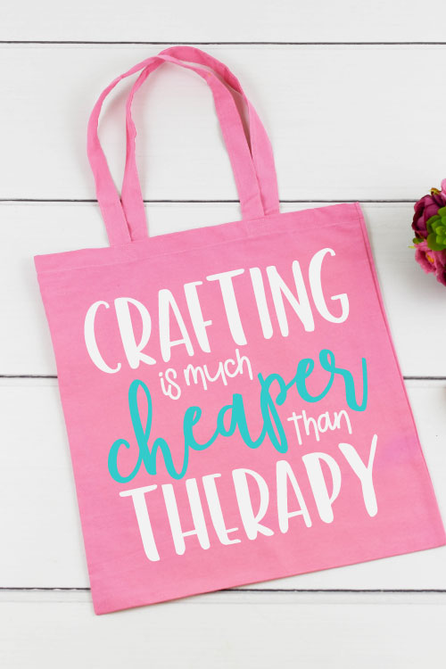 Pink Tote Bag with "Crafting Is Much Cheaper Than Therapy" in iron on vinyl