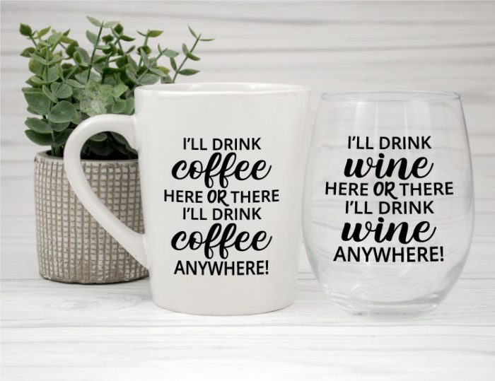 Coffee Mug and Wine Glass with respective Dr. Suess Beverage Rhymes applied in craft vinyl