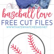 Baseball Love Free Baseball Svg Files That S What Che Said