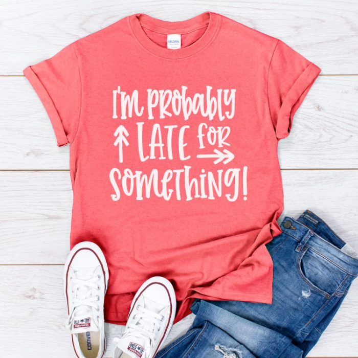 Coral Shirt with Jeans and white converse with "I'm Probably Late for Something" in iron on - square