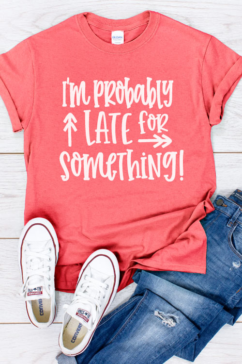 Coral Shirt with Jeans and white converse with "I'm Probably Late for Something" in iron on - vertical