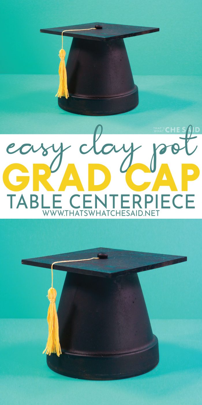 Pin for Pinterest: Top and bottom images of clay pot grad cap with explanation words in between