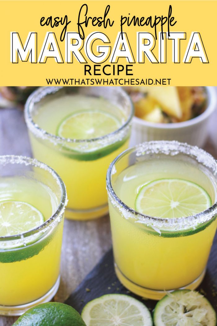 Close up of pineapple margarita with wording graphic for pinterest pin