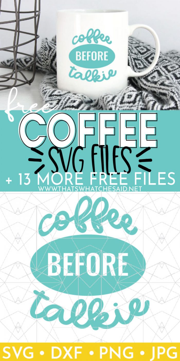 Pinterest Pin, Coffee Mug with wording about free coffee svg files