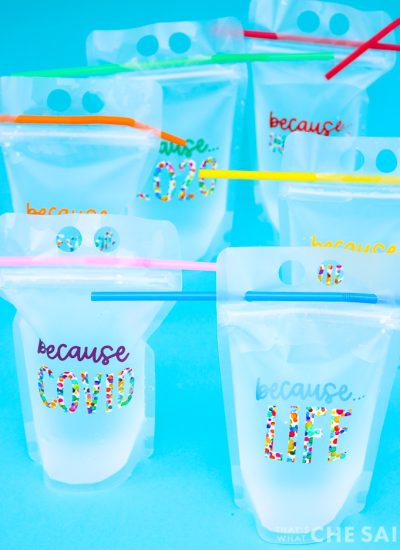 6 reusable drink pouches with pandemic related designs in colorful adhesive vinyl - Vertical