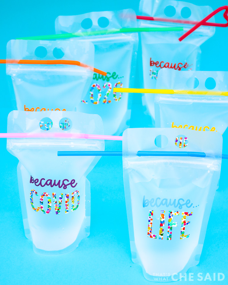 6 reusable drink pouches with pandemic related designs in colorful adhesive vinyl - Vertical
