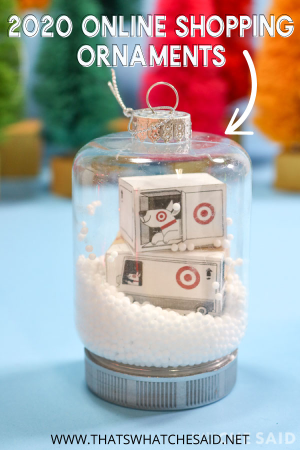 2020 Shopping Ornaments That's What {Che} Said...