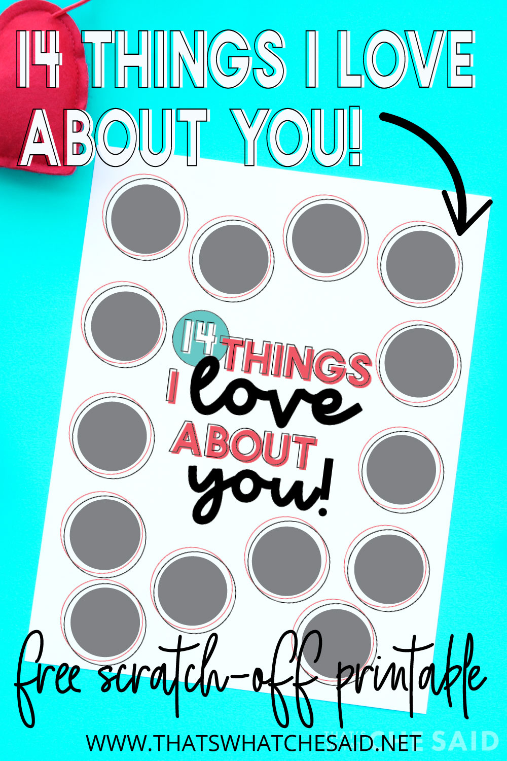 Things I Love About You Printable Scratch Off Valentine things-i-love-about-you-printable-scratch-off-valentine