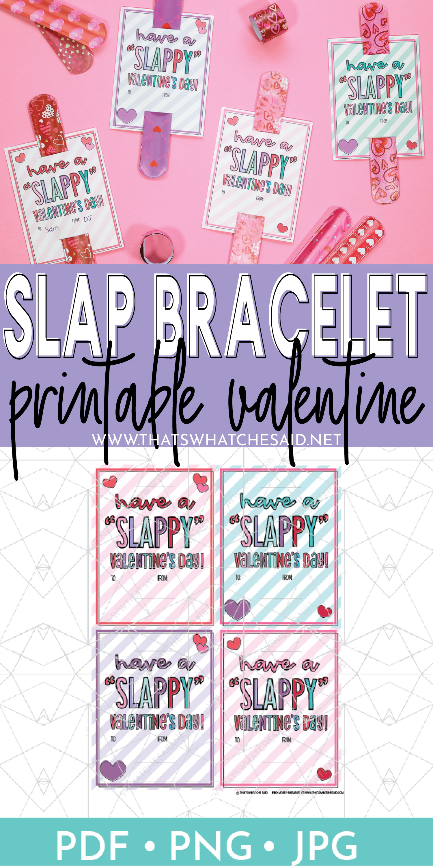 slap-bracelet-valentine-printable-that-s-what-che-said