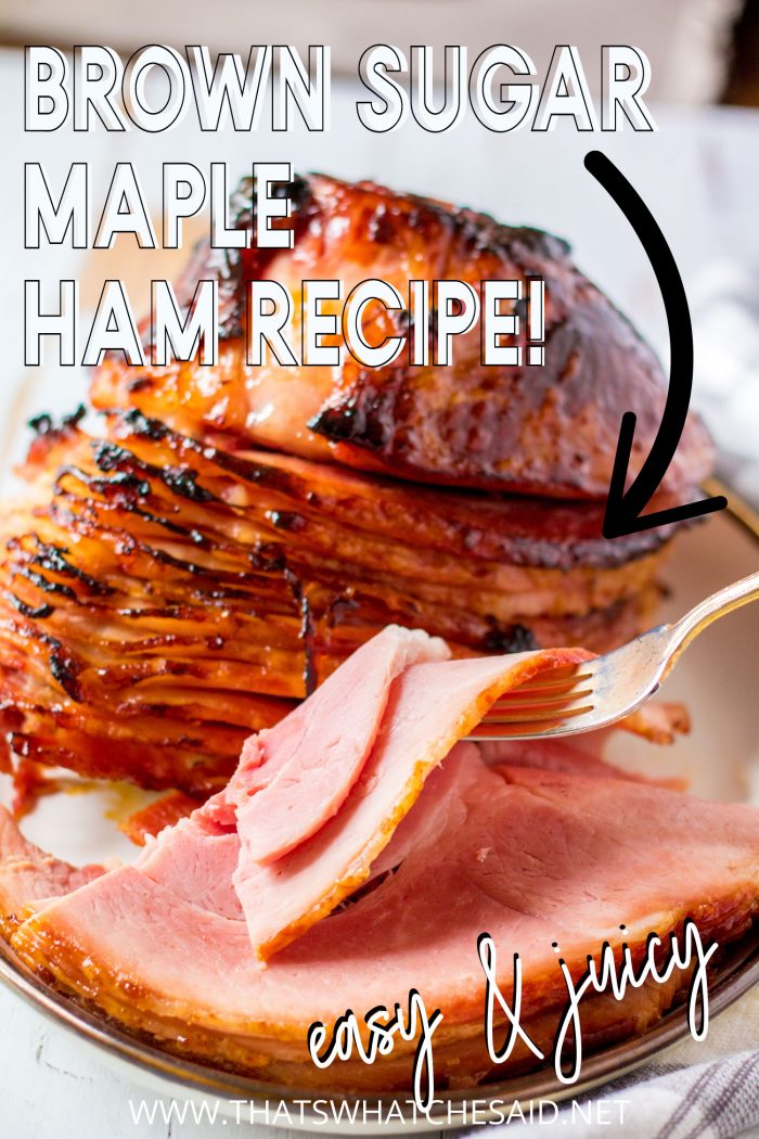 Close up of maple ham with pinterest labels