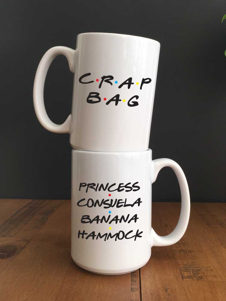 2 mugs stacked with Friends Quotes