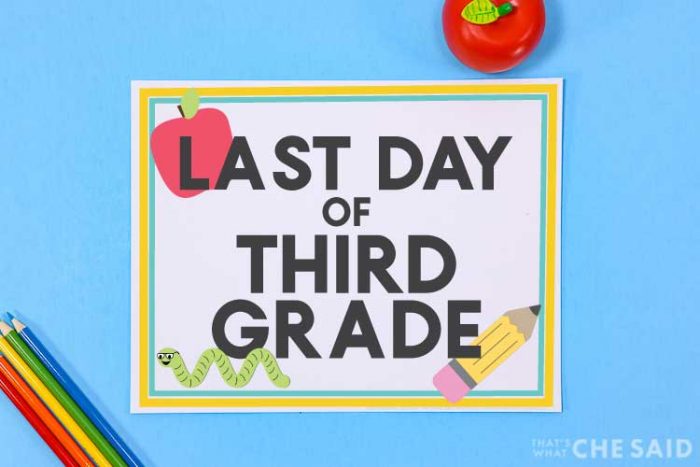 blue background with printable last day of school sign and apple and pencil props