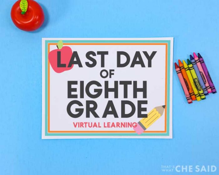 blue background with printable last day of school sign and apple and crayons props