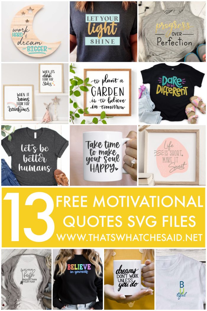 Collage of projects using 13 Free Motivational Quote SVG from Blog hop