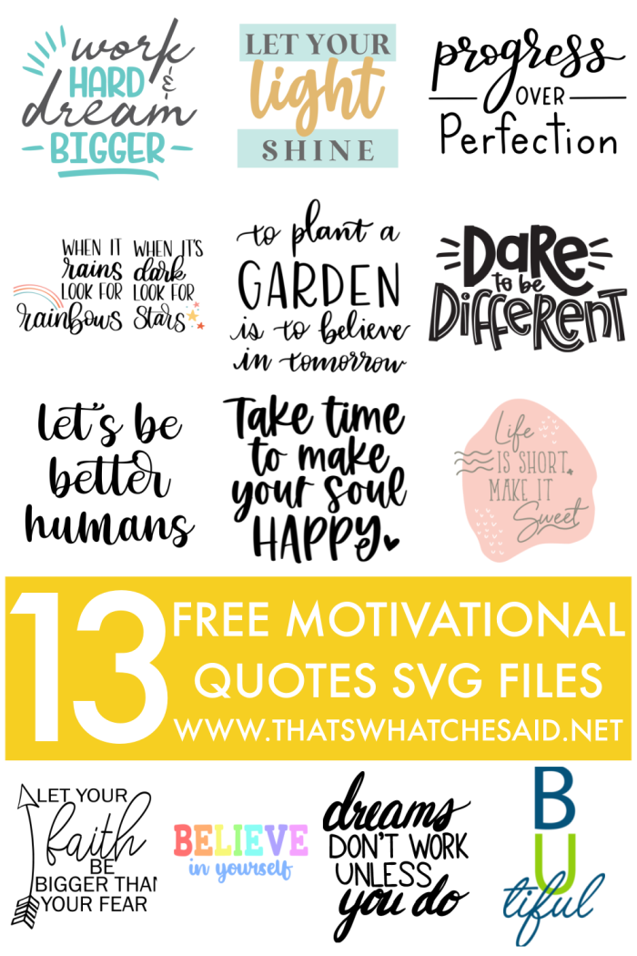 Collage of 13 different motivational quote svg files to download from a hop