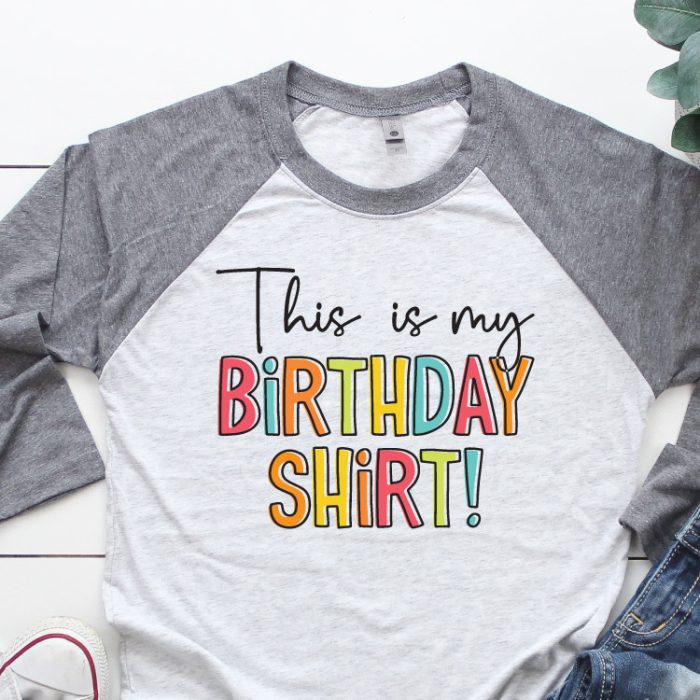 Grey and white raglan t-shirt with "This is my Birthday Shirt" Design-Square Design
