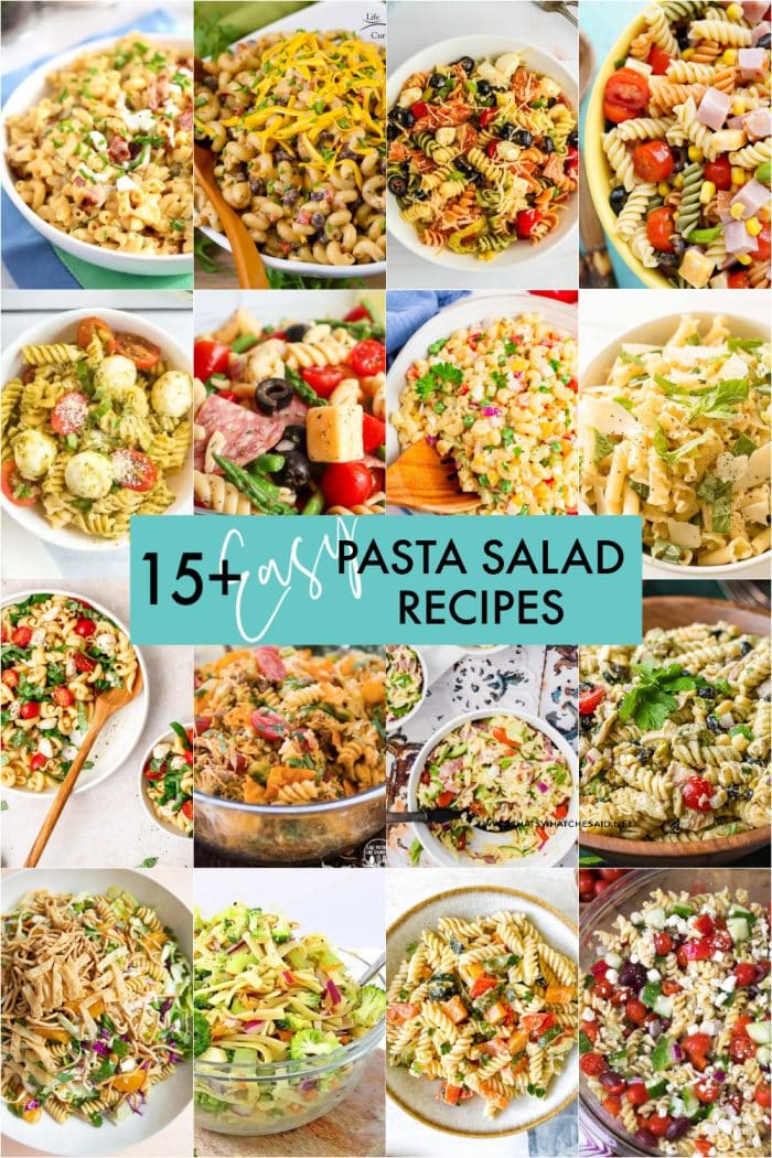 15+ Easy Pasta Salad Recipes -Veritcal Pin Collage