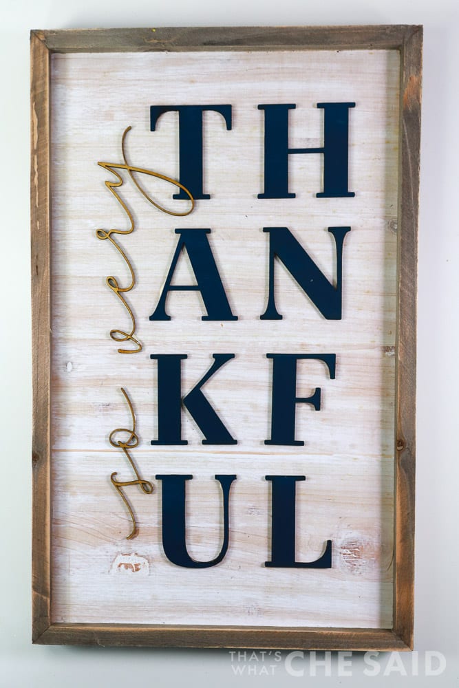 Glued So Very thankful sign