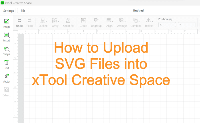 xTool Creative Space Canvas with words How to Upload svg files into xtool creative space