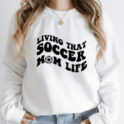 Soccer Mom Life Sweatshirt