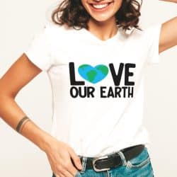 Love our Earth SVG for Earth day on white shirt