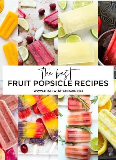 Square collage of the best fruit popsicle recipes