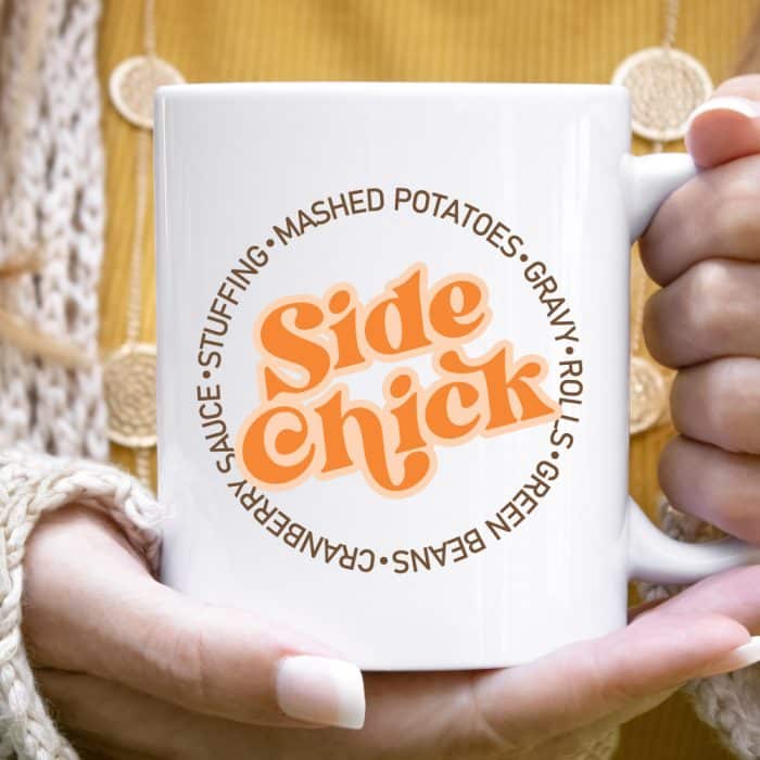 Woman holding White Coffee mug with Side Chick design on the mug square orientation