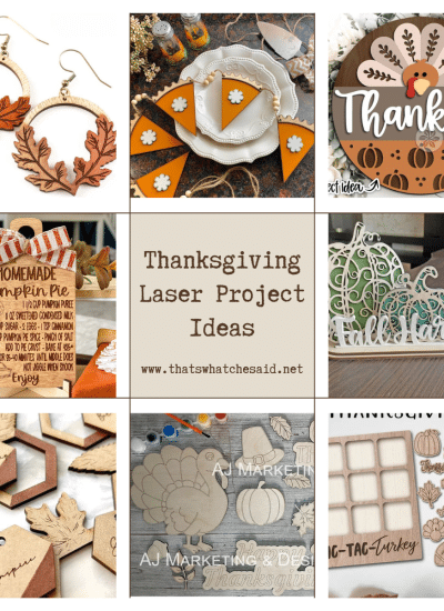 Collage of Thanksgiving Laser Project idea and laser files