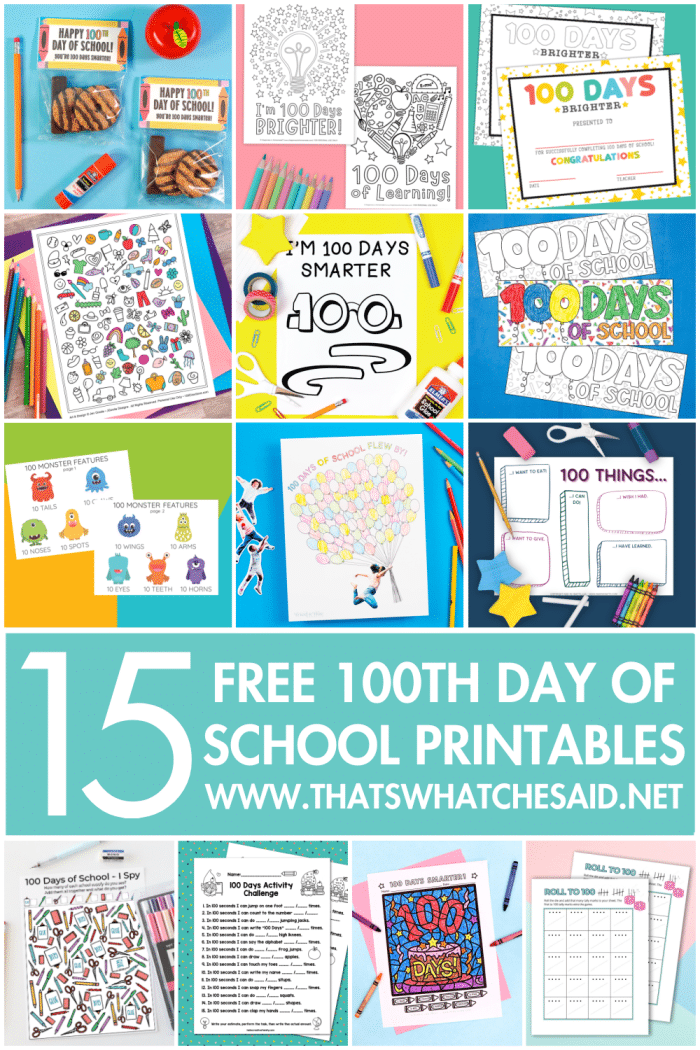 A collage of 15 free printables themed around the 100th day of school celebration