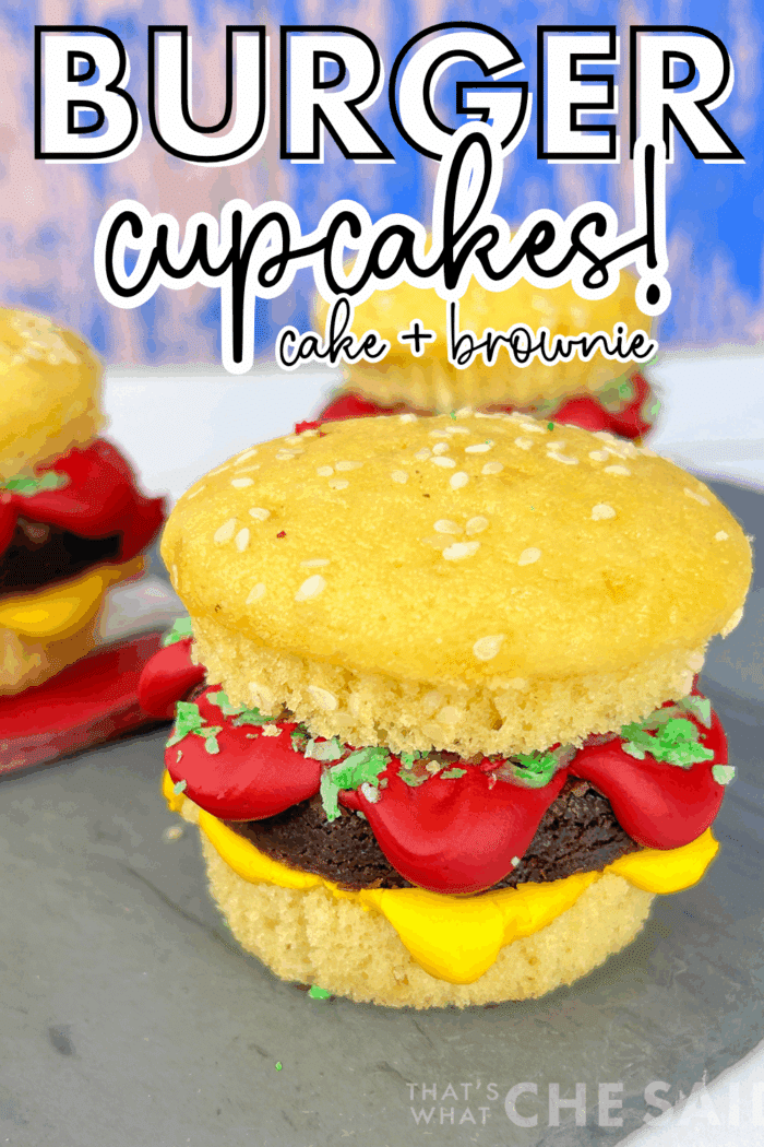 Pin image - Burger Cupcakes