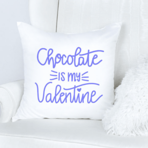 Chocolate is my Valentine