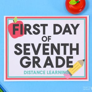 Distance Learning - First Day of School Signs