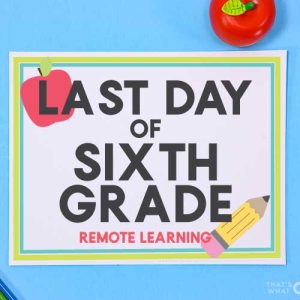 Last Day of School - Remote Learning