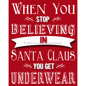 When You Stop Believing - Christmas Printable